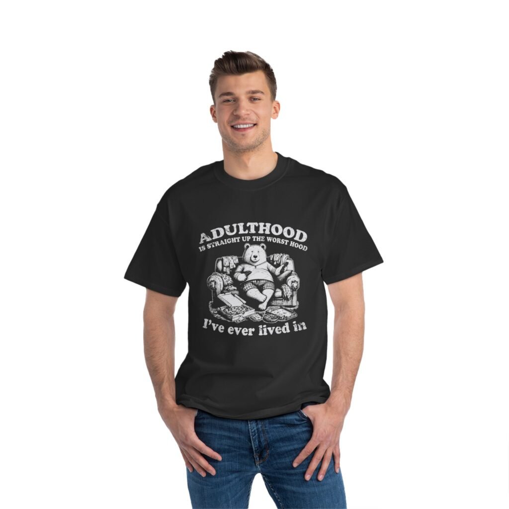 Adulthood is the Worst Hood Bear Couch Potato Beefy-T Cotton Tee